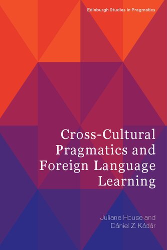 Cross-Cultural Pragmatics and Foreign Language Learning (PDF/EPUB Version)