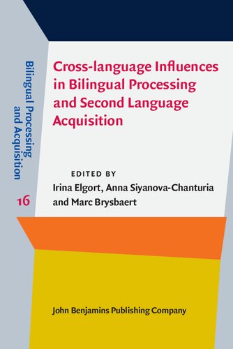 Cross-language Influences in Bilingual Processing and Second Language Acquisition (PDF/EPUB Version)
