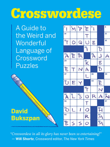 Crosswordese : The Weird and Wonderful Language of Crossword Puzzles (PDF/EPUB Version)
