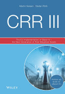 CRR III: The EU Implementation of Basel IV - the Next Generation of Risk Weighted Assets (PDF/EPUB Version)
