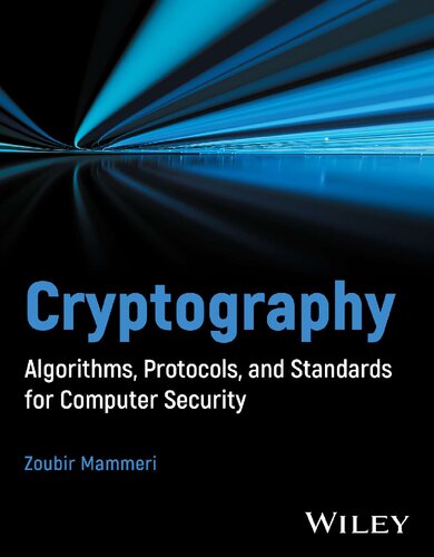 Cryptography: Algorithms, Protocols, and Standards for Computer Security (PDF/EPUB Version)