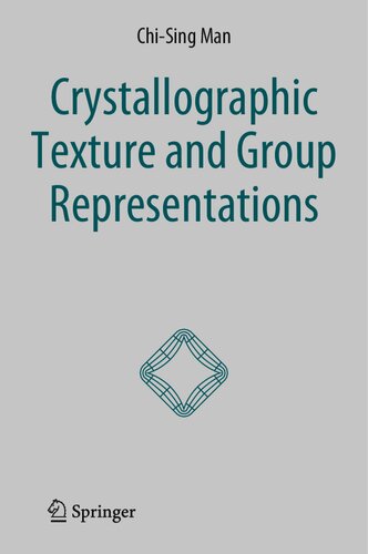 Crystallographic Texture and Group Representations (PDF/EPUB Version)
