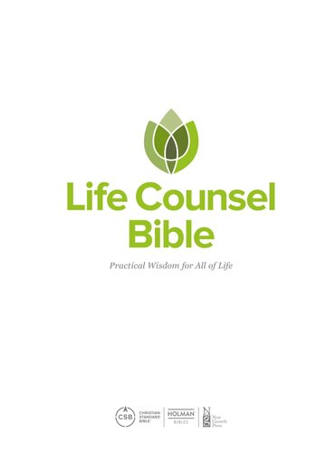 CSB Life Counsel Bible. Practical Wisdom for All of Life (PDF/EPUB Version)
