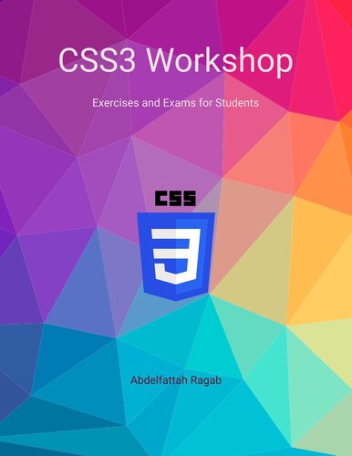 CSS3 Workshop Exercises and Exams for Students (PDF/EPUB Version)
