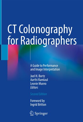CT Colonography for Radiographers: A Guide to Performance and Image Interpretation (PDF/EPUB Version)
