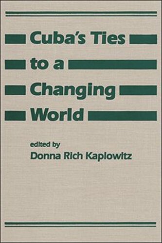 Cuba's Ties to a Changing World (PDF/EPUB Version)
