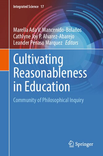 Cultivating Reasonableness in Education: Community of Philosophical Inquiry (Integrated Science, 17) (PDF/EPUB Version)
