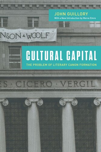 Cultural Capital: The Problem of Literary Canon Formation (PDF/EPUB Version)
