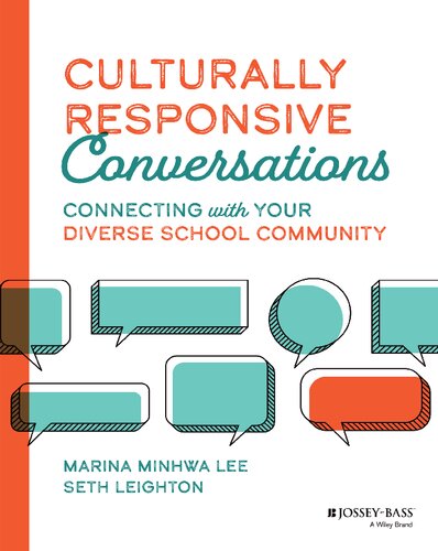 Culturally Responsive Conversations: Connecting with Your Diverse School Community (PDF/EPUB Version)
