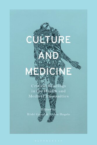 Culture and Medicine: Critical Readings in the Health and Medical Humanities (PDF/EPUB Version)
