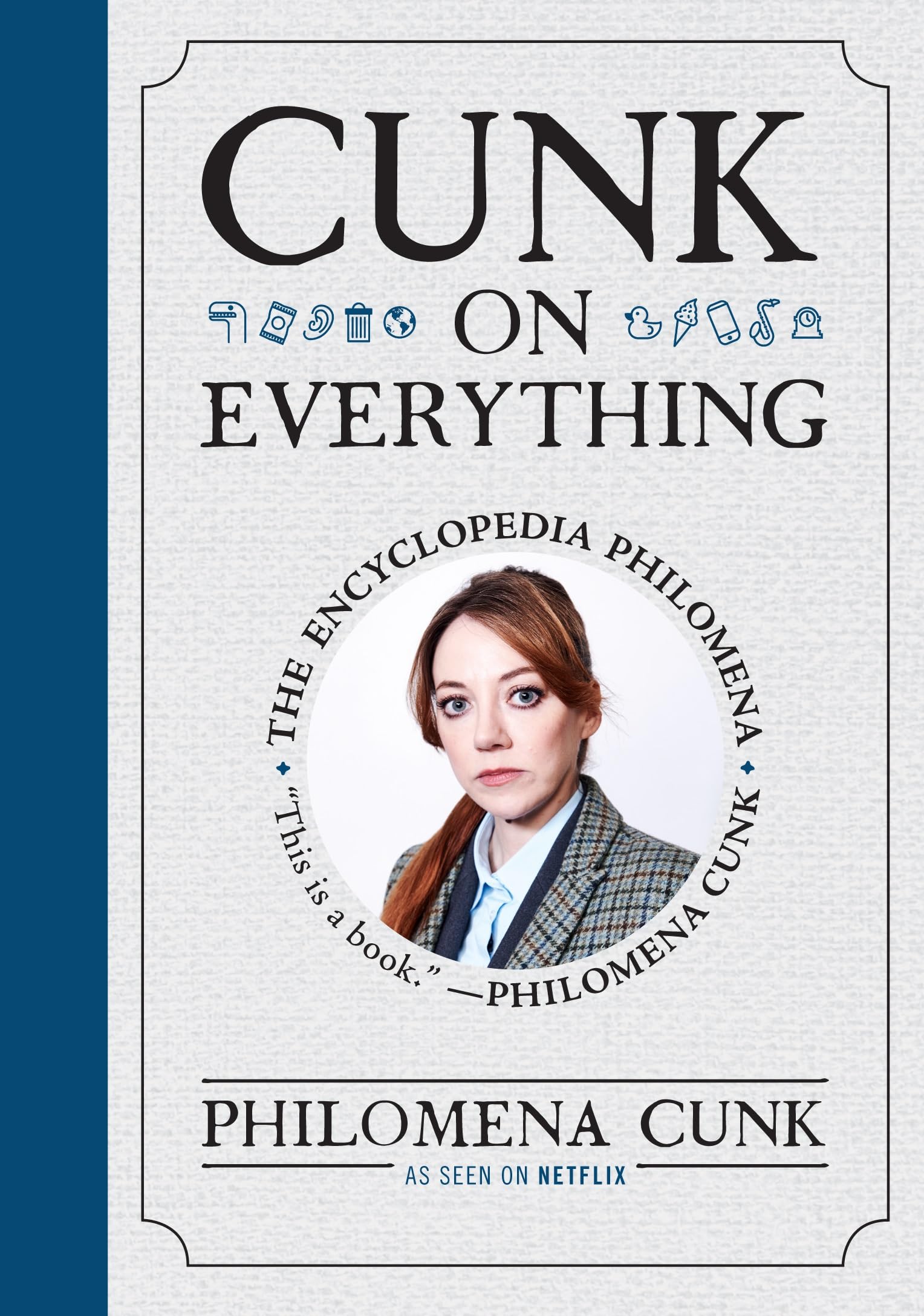 Cunk on Everything: The Encyclopedia Philomena (PDF/EPUB Version)
