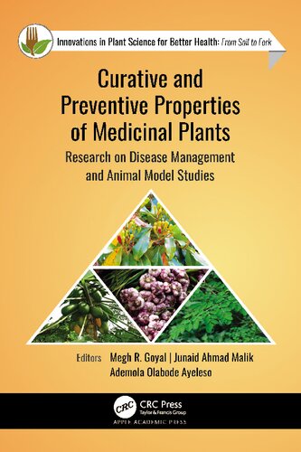 Curative and Preventive Properties of Medicinal Plants: Research on Disease Management and Animal Model Studies (PDF/EPUB Version)
