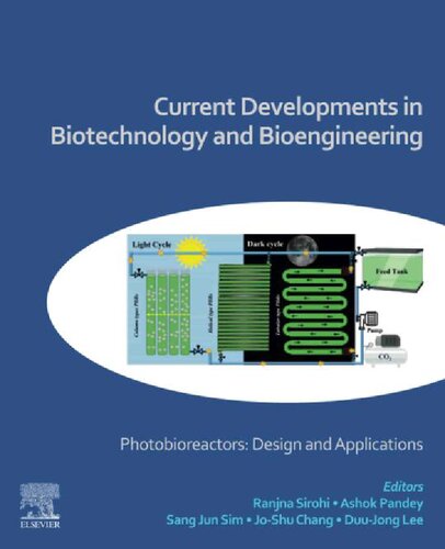 Current Developments in Biotechnology and Bioengineering: Photobioreactors: Design and Applications (PDF/EPUB Version)
