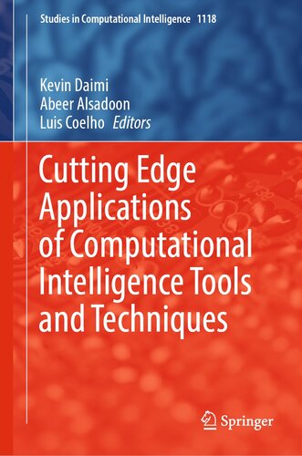 Cutting Edge Applications of Computational Intelligence Tools and Techniques (PDF/EPUB Version)
