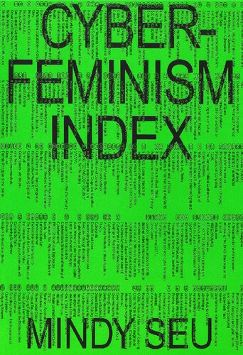 Cyberfeminism Index (PDF/EPUB Version)
