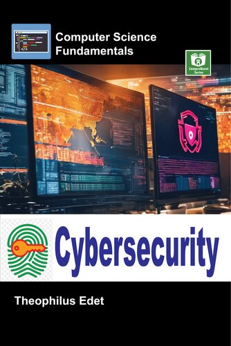 Cybersecurity (Computer Science Fundamentals) (PDF/EPUB Version)
