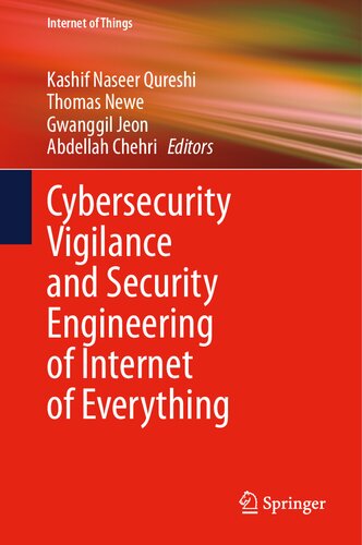 Cybersecurity Vigilance and Security Engineering of Internet of Everything (Internet of Things) (PDF/EPUB Version)
