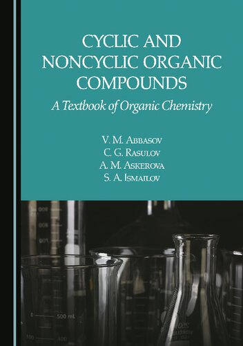 Cyclic and Noncyclic Organic Compounds: A Textbook of Organic Chemistry (PDF/EPUB Version)