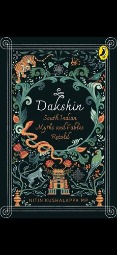 Dakshin - South Indian Myths and Fables Retold (PDF/EPUB Version)
