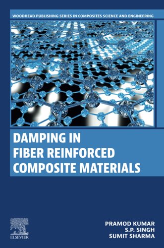 Damping in Fiber Reinforced Composite Materials (PDF/EPUB Version)
