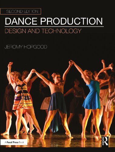 Dance Production: Design and Technology (PDF/EPUB Version)