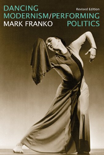 Dancing Modernism / Performing Politics (PDF/EPUB Version)
