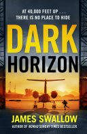 Dark Horizon: A high-octane thriller from the 'unputdownable' author of NOMAD (PDF/EPUB Version)

