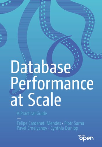 Database Performance at Scale: A Practical Guide (PDF/EPUB Version)
