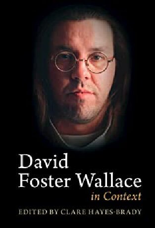 David Foster Wallace in Context (PDF/EPUB Version)
