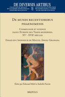 de Mundi Recentioribus Phaenomenis: Cosmologie Et Science Dans l'Europe Des Temps Modernes, Xve-Xviie Siecles. Essais En l'Honneur de Miguel Angel Granada (PDF/EPUB Version)

