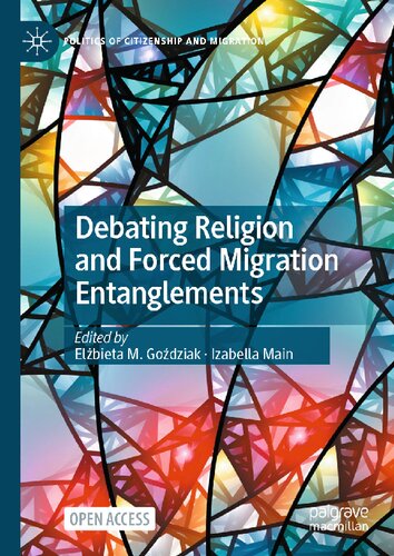 Debating Religion and Forced Migration Entanglements (PDF/EPUB Version)
