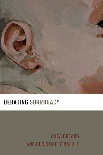 Debating Surrogacy (Debating Ethics) (PDF/EPUB Version)