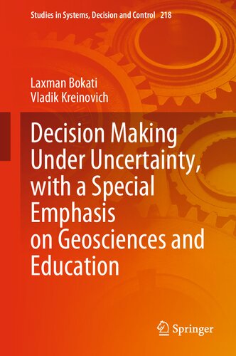 Decision Making Under Uncertainty, with a Special Emphasis on Geosciences and Education (PDF/EPUB Version)
