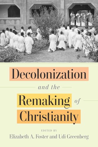 Decolonization and the Remaking of Christianity (PDF/EPUB Version)
