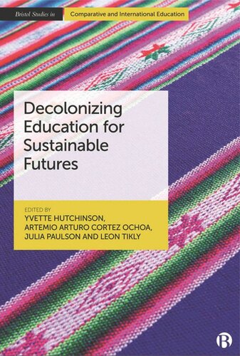 Decolonizing Education for Sustainable Futures (PDF/EPUB Version)
