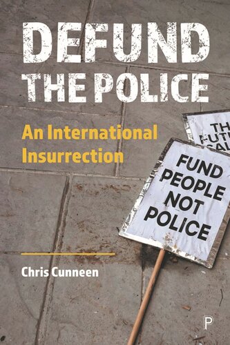 Defund the Police: An International Insurrection (PDF/EPUB Version)
