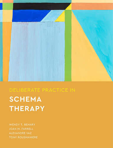 Deliberate Practice in Schema Therapy (PDF/EPUB Version)
