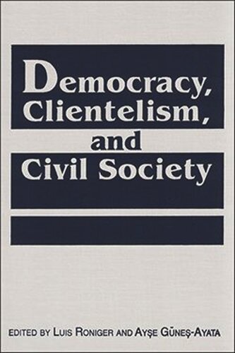 Democracy, Clientelism, and Civil Society (PDF/EPUB Version)
