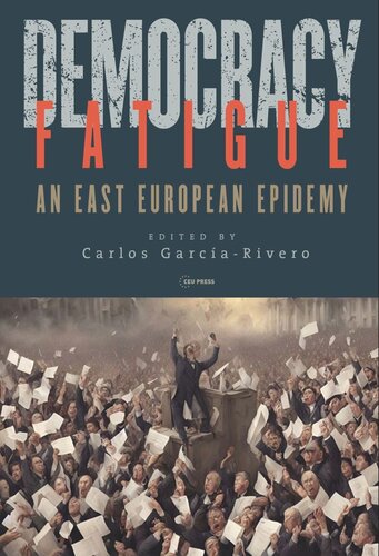 Democracy Fatigue: An East European Epidemy (PDF/EPUB Version)
