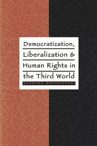 Democratization, Liberalization, and Human Rights in the Third World (PDF/EPUB Version)

