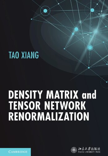 Density Matrix and Tensor Network Renormalization (PDF/EPUB Version)
