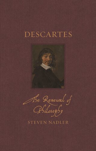 Descartes: The Renewal of Philosophy (Renaissance Lives) (PDF/EPUB Version)
