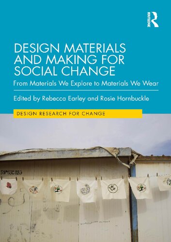Design Materials and Making for Social Change: From Materials We Explore to Materials We Wear (PDF/EPUB Version)
