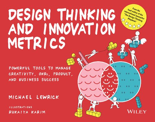 Design Thinking and Innovation Metrics (PDF/EPUB Version)
