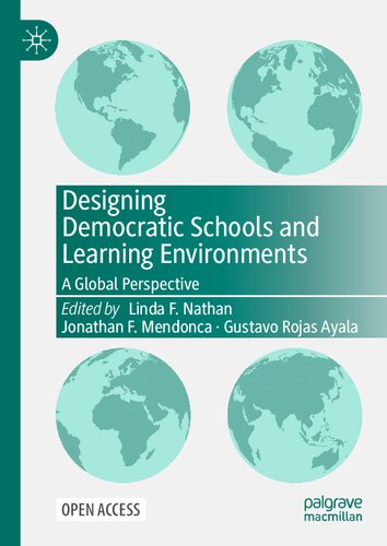 Designing Democratic Schools and Learning Environments: A Global Perspective (PDF/EPUB Version)