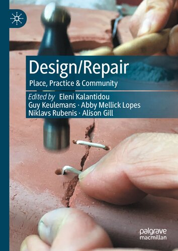 Design/Repair: Place, Practice & Community (PDF/EPUB Version)