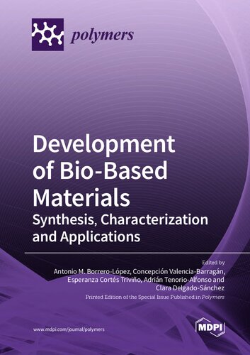 Development of Bio-Based Materials: Synthesis, Characterization and Applications (PDF/EPUB Version)
