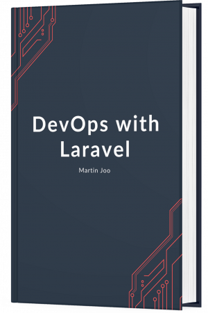 DevOps with Laravel by Martin Joo (PDF/EPUB Version)
