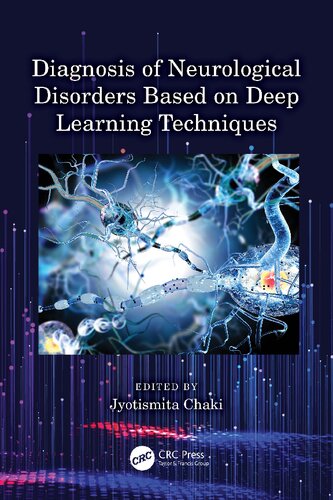 Diagnosis of Neurological Disorders Based on Deep Learning Techniques (PDF/EPUB Version)
