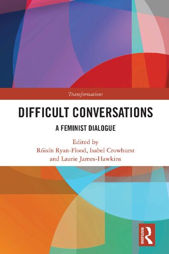 Difficult Conversations: A Feminist Dialogue (PDF/EPUB Version)
